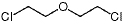 Bis(2-chloroethyl) Ether/111-44-4/(2-姘)